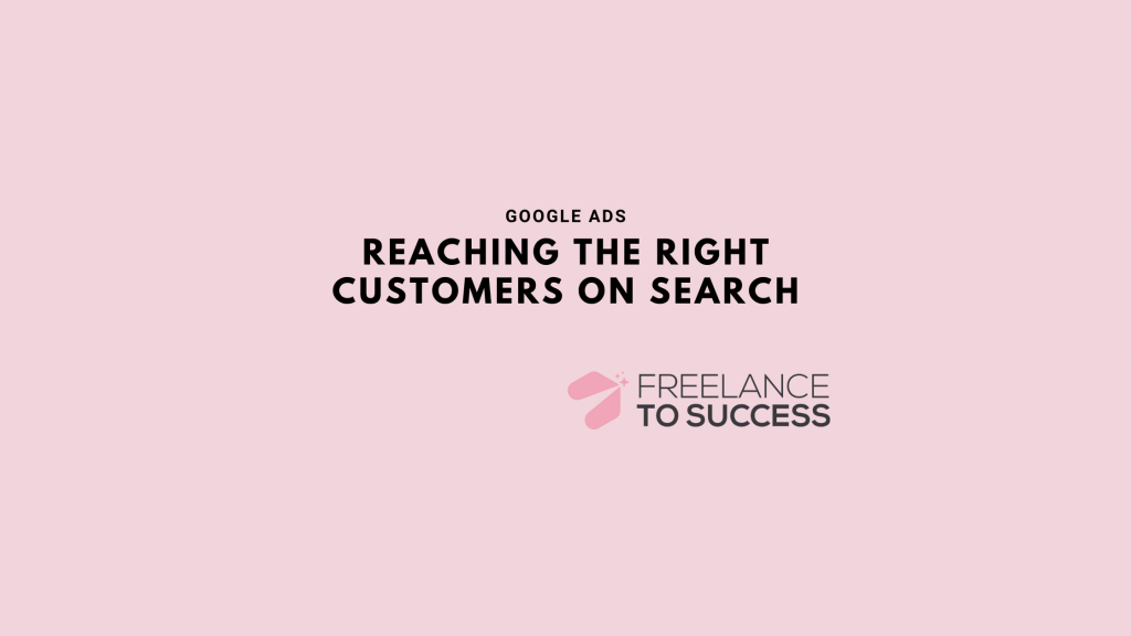 Reaching the right customers on Search (1)
